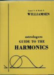 Williamsen, James S & Ruth E. - Astrologers Guide to the Harmonics
