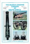 VRIES, Gerry de & Jonathan HALL - The Muzzle Loading Cannon of South Africa - A Technical Study.