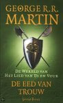 Martin, George R.R - De eed van trouw