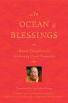 Drubwang Penor Rinpoche - An Ocean Of Blessings - Heart Teachings of Drubwang Penor Rinpoche