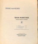 Vecsey, Franz von: - Trois morceaux pour violon et piano. No. 2: Humoresque