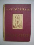 Vries Jr., W.P. de - M.A.J. Bauer .1867 - 1932