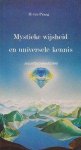 Praag - Mystieke wysheid en universele kennis / druk 1