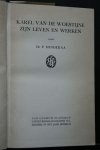 Dr P. Minderaa - Karel van de Woestijne zijn leven en werken  I