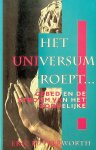 Butterworth, Eric - Het Universum roept... Gebed en de stroom van het goddelijke