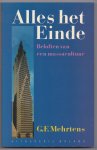 Mehrtens, G.F. - Alles het einde. Beloften van een massacultuur