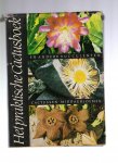 Haage, Walther - Het praktische cactusboek in kleuren: moderne kweekmethoden  keuze uit de mooiste cactussen, middagbloemen en andere succulenten.