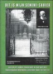 Bert De Bruijne - Bert De Bruijne, Antwerpenaar, dit is mijn semini - cahier