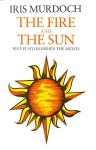 Iris Murdoch 15452 - The Fire & the Sun