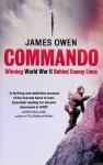 Owen, James - Commando: Winning World War II Behind Enemy Lines
