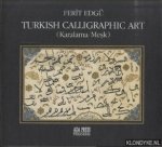 Edgu, Ferit - Turkish Calligraphic Art (Karalama/mesk)