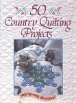 Margit Echols - 50 Country Quilting Projects