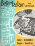 Verlooy, L.S. - Beter koken, nr. 1: Toasts, Barbroodjes, canapé's, Sandwiches