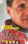 James Allen - Michael Schumacher. The Edge Of Greatness
