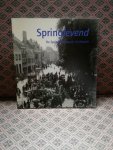 Boven, Gert en anderen - Springlevend - De Springhaverbuurt in Utrecht