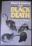 Gottfried, Robert S. - The Black Death Natural and Human Disaster in Medieval Europe