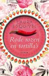 Laura Esquivel, Onbekend - Rode rozen en tortilla's
