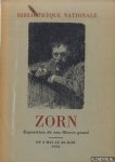 Zorn, Lorsque - Zorn: Exposition de son Oeuvre Grave