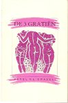 Grazell, Karel N.L. - De 3 Gratien  -  gesigneerd exemplaar ! - met opdracht