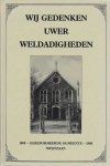 Diversen - Wij gedenken uwer weldadigheden