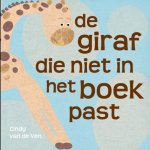 Cindy van de Ven, Cindy van de Ven - De giraf die niet in het boek past