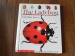 Jeunese Gallimard and Bourgoin Pascale - The Ladybug and other insects. A first discovery book