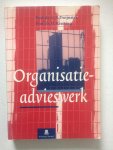Twijnstra, A.en Keuning, D. - Organisatie-advieswerk / de praktijk van het organisatie-advieswerk bezien vanuit opdrachtgever, client en adviseur