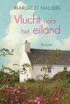 Margreet Maljers - Vlucht naar het eiland