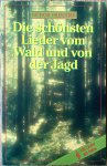 Pössiger, Günter - Die schönsten Lieder vom Wald und von der Jagd