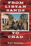 Heseltine, N. - From Libyan sands to Chad Heseltine, N. - From Libyan sands to Chad