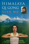 Alex Wu - Himalaya qi gong