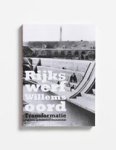 GROENENDIJK, P. & SCHENDELAAR, R. - Rijkswerf Willemsoord GROENENDIJK, P. & SCHENDELAAR, R. - Rijkswerf Willemsoord