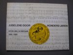 Klomp, W.Q - Jubelend door honderd jaren - afdeling Schiedam 1880-1980