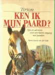 Sode, Marie Louise von der - Ken ik mijn paard? - Tips en adviezen voor een betere omgang met paarden