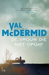 Val McDermid & geen - Karen Pirie  -   De vrouw die niet opgaf