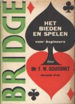 Goudsmit, F.W. - Bridge. Een handboek contract-bridge. Deel 1. Theorie en praktijk voor beginners. Met talrijke voorbeelden en 40 opgaven.