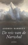 A. Barrett - De reis van de Narwhal