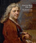 Pamela Fowler; Piet Bakker - Carel de Moor 1655-1738 Pamela Fowler; Piet Bakker - Carel de Moor 1655-1738