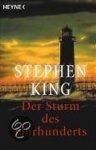Stephen King - Der Sturm des Jahrhunderts
