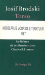 BRODSKY, JOSEPH - IOSIF BRODSKI - Torso -Gedichten uit het Russisch door Charles B. Timmer