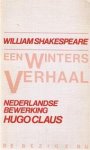 William Shakespeare, Hugo [vert.] Claus - Een winters verhaal van William Shakespeare van William Shakespeare. Nederlandse bewerking Hugo Claus