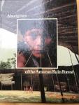 Hanbury, Robert - Aborigines of the amazon rain forest The Yanomami