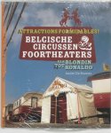 A. De Poorter - Belgische circussen en foortheaters van Blondin tot Ronaldo