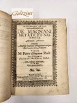 HARTWICH, FRIDERICO, - De magnanimitate et modestia, annuente maximo, consensu ampliss. facultatis philosophicae in inclyta Rostochiensi academia. Praeside M. Petro Hoppenern Rost. respondente Friderico Hartwich, Rostoch. Dnn. collegis exhibitum. III. Cal. Mart. Hor...