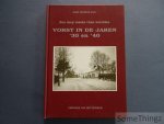 Hans Geybels (red.). - Vorst in de jaren '30 en '40. Een dorp tussen twee werelden.