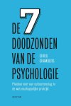 Chris Chambers - De 7 doodzonden van de psychologie pleidooi voor een cultuuromslag in de wetenschappelijke praktijk