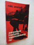 Anstadt Milo - Joegoslavie Roemenie Tsjechoslowakije nu