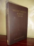 Universitaire pers Leiden - RECENT MEDICAL SCIENCE 1940-1945 A symposium of articles taken from the British Medical Bulletin published by the British Council, London, volumes 2&3, 1944&1945. With an addendum of 3 publications from other sources*