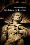 Menno Veldstra - Kinderen en keizers