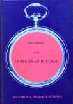 Hamaker-Zondag, drs. Karen M. - Handboek voor uurhoekastrologie